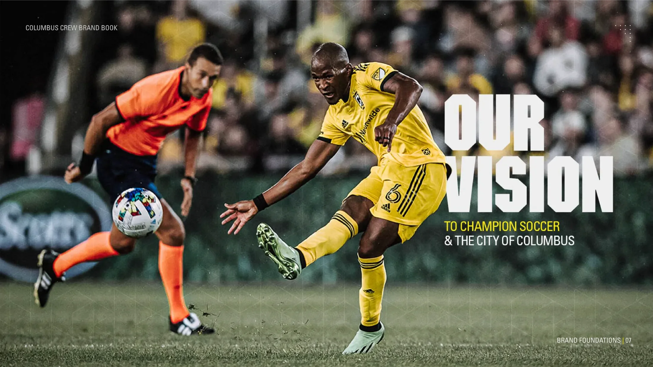 Our Vision page of the brand book featuring a Crew player kicking a ball near a referee